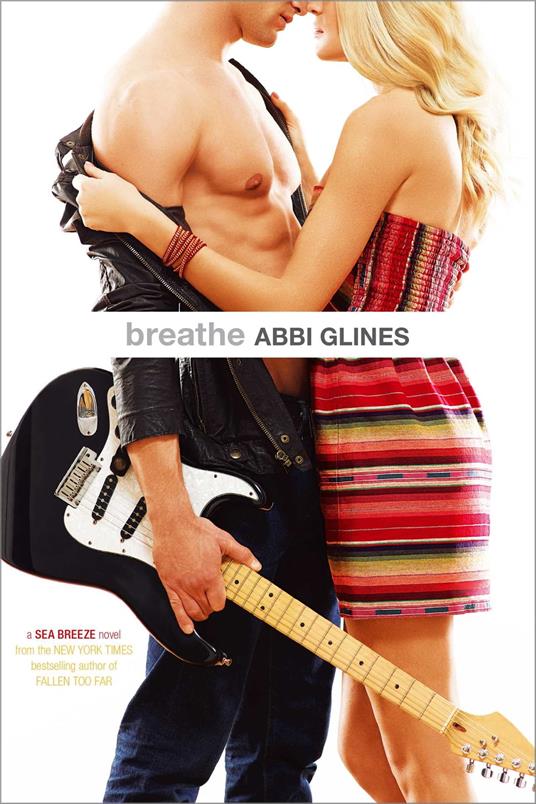 Breathe - Abbi Glines - ebook