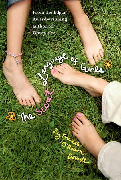 The Secret Language of Girls - Frances O'Roark Dowell - ebook