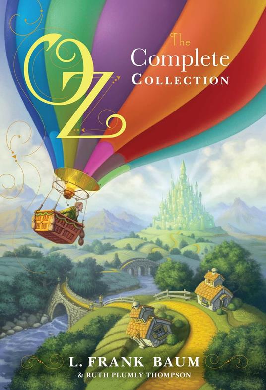 Oz, the Complete Collection - L. Frank Baum - ebook