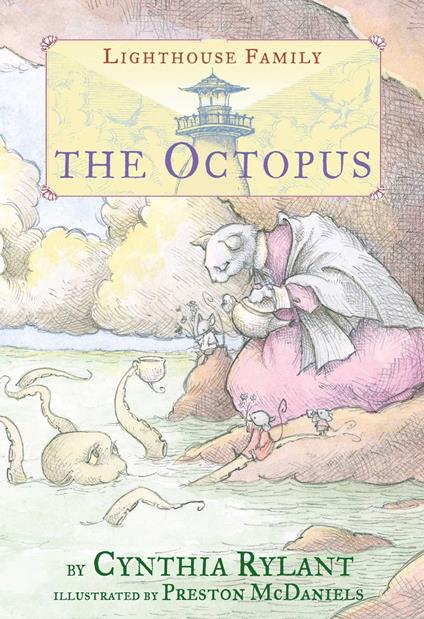 The Octopus - Cynthia Rylant,Preston McDaniels - ebook