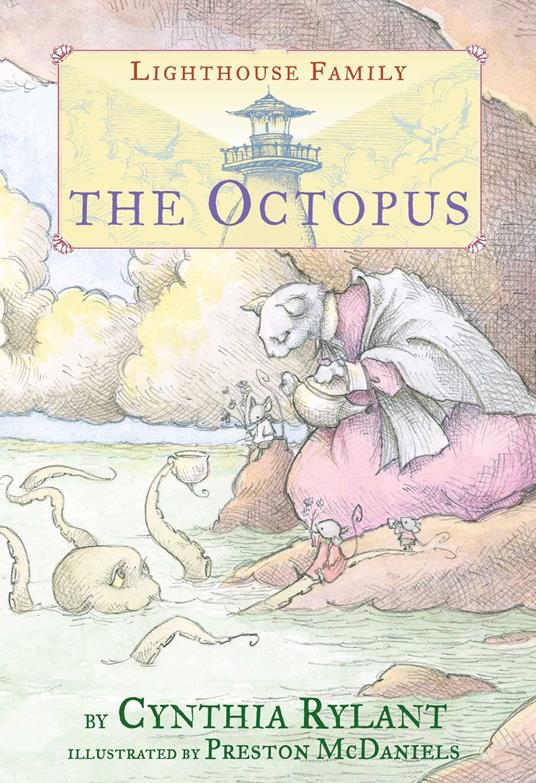The Octopus - Cynthia Rylant,Preston McDaniels - ebook