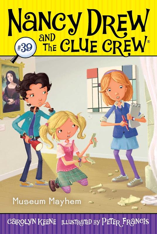 Museum Mayhem - Carolyn Keene,Peter Francis - ebook