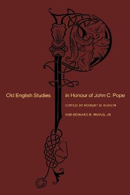 Old English Studies in Honour of John C. Pope - cover