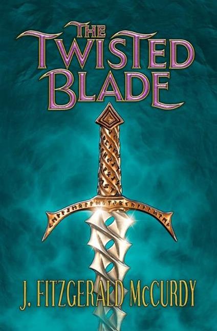 Twisted Blade - J Mccurdy - ebook