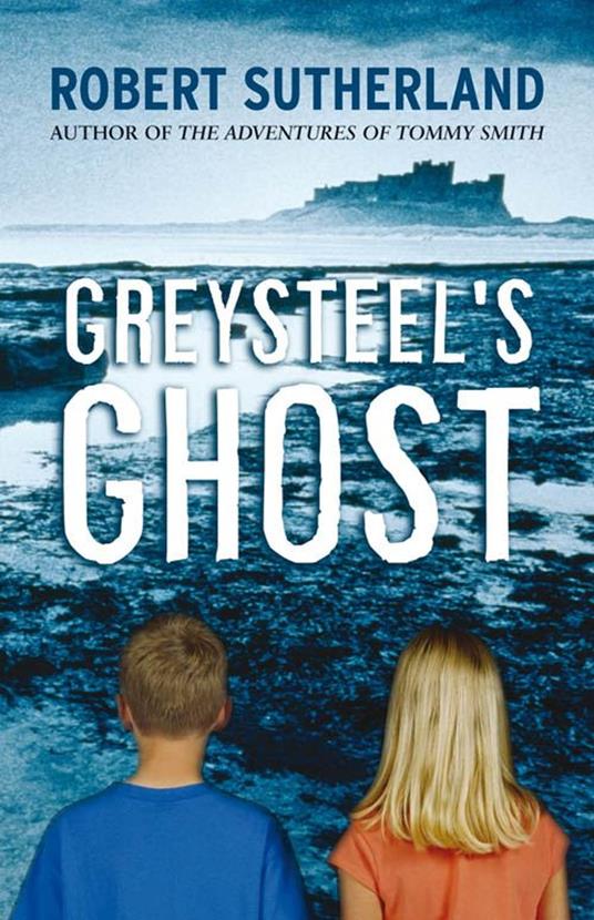 Greysteel's Ghost - Sutherland Robert - ebook