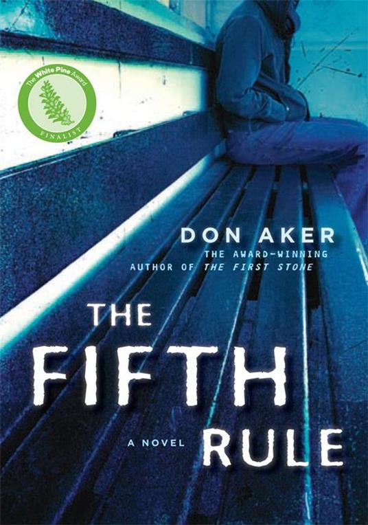 The Fifth Rule - Don Aker - ebook