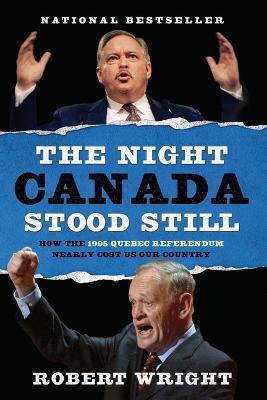 The Night Canada Stood Still - Robert Wright - cover