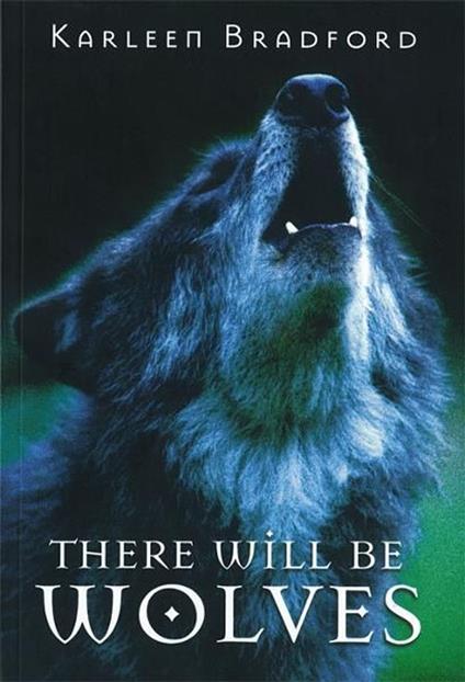There Will Be Wolves - Karleen Bradford - ebook
