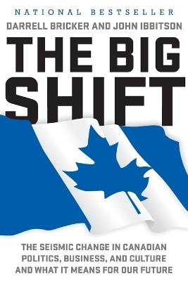 The Big Shift - Darrell Bricker - cover