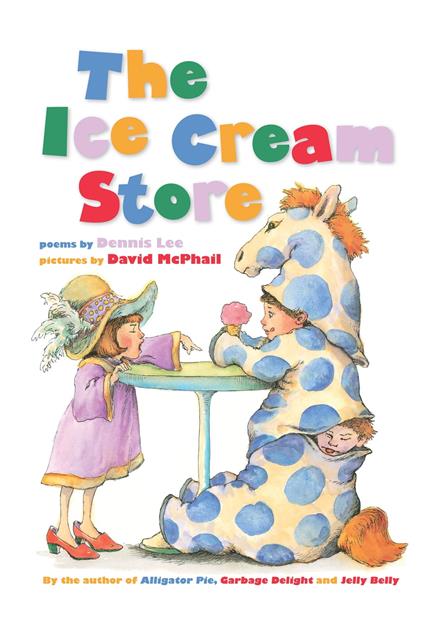 The Ice Cream Store - Dennis Lee,David Mcphail - ebook