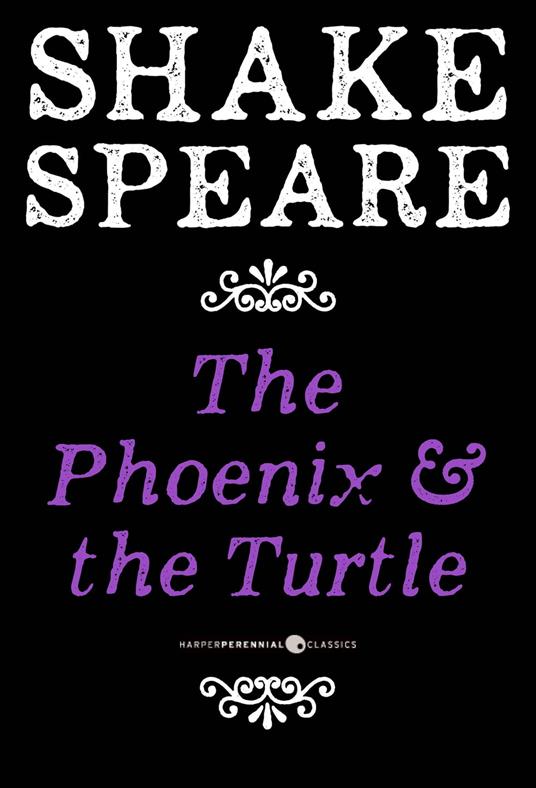 The Phoenix And The Turtle