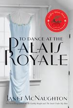 To Dance At The Palais Royale