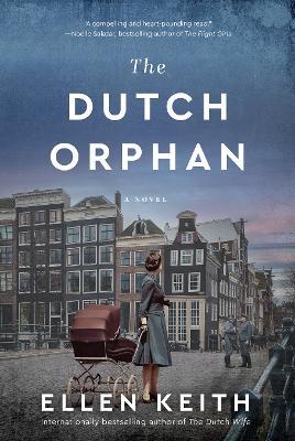 The Dutch Orphan - Ellen Keith - cover