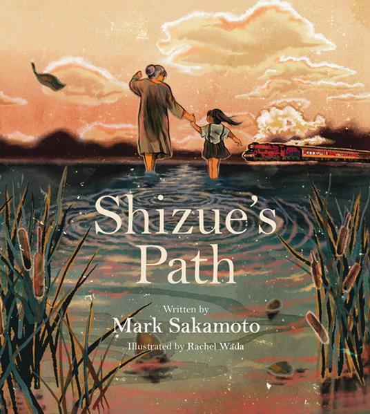 Shizue's Path - Mark Sakamoto,Rachel Wada - ebook