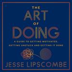 The Art of Doing