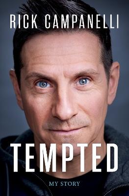 Tempted: My Story - Rick Campanelli,John Meyer - cover