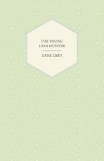 The Young Lion Hunter