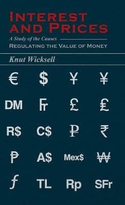 Interest And Prices - Knut. Wicksell - cover