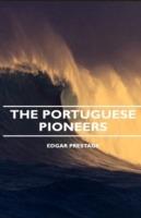 The Portuguese Pioneers - Edgar Prestage - cover