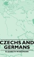 Czechs And Germans - Elizabeth Wiskemann - cover