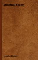 Statistical Theory - Lancelot. Hogben - cover