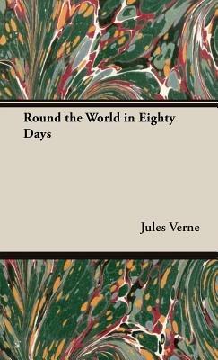 Round the World in Eighty Days - Jules, Verne - cover