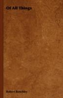 Of All Things - Robert Benchley - cover