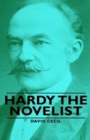 Hardy The Novelist - David Cecil - cover
