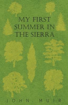 My First Summer In The Sierra - John Muir - cover