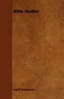 Bible Studies - Adolf Deissmann - cover