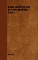 Basic Synchros And Servomechanisms - Part II - Various - cover