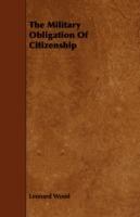 The Military Obligation Of Citizenship