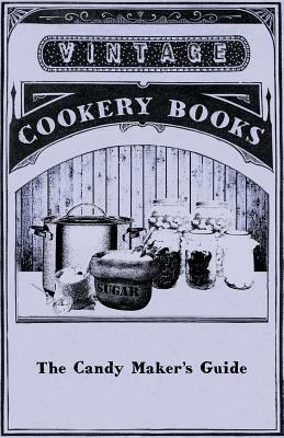 The Candy Maker's Guide - Anon - cover
