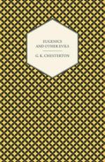 Eugenics And Other Evils