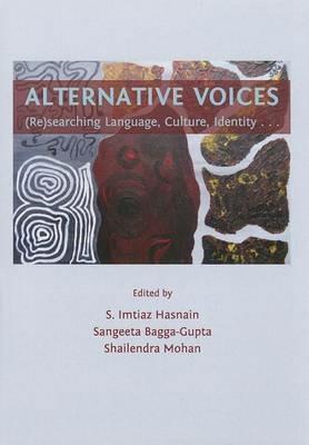 Alternative Voices: (Re)searching Language, Culture, Identity ... - cover