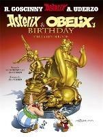 Asterix: Asterix and Obelix's Birthday: The Golden Book, Album 34 - Rene Goscinny - cover