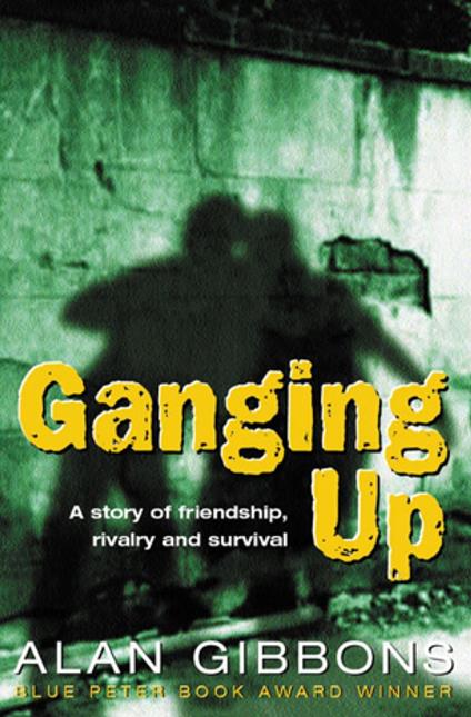 Ganging Up - Alan Gibbons - ebook