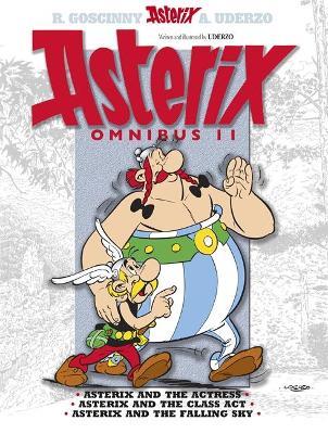 Asterix: Asterix Omnibus 11: Asterix and The Actress, Asterix and The Class Act, Asterix and The Falling Sky - Albert Uderzo - cover