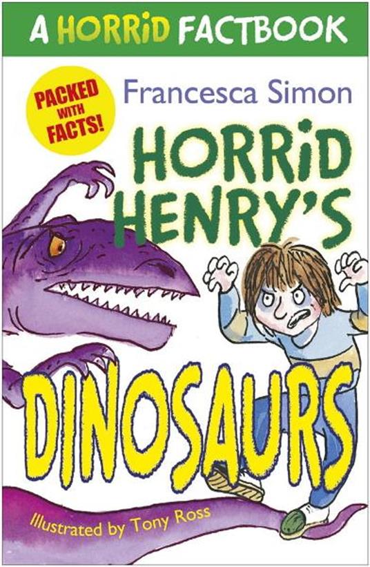 Horrid Henry's Dinosaurs - Francesca Simon,Tony Ross - ebook