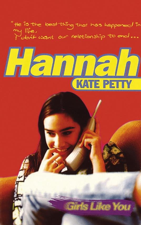 Girls Like You: Hannah - Kate Petty - ebook