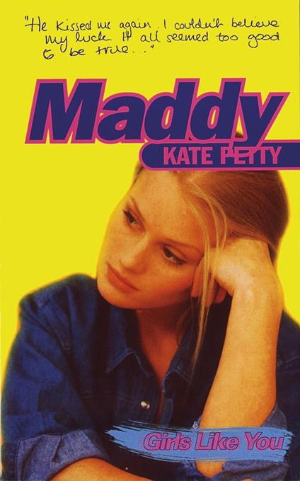 Girls Like You: Maddy - Kate Petty - ebook
