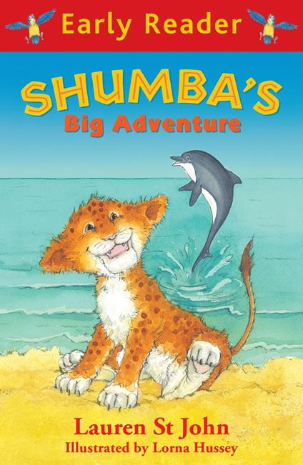 Shumba's Big Adventure - Lauren St. John,Lorna Hussey - ebook