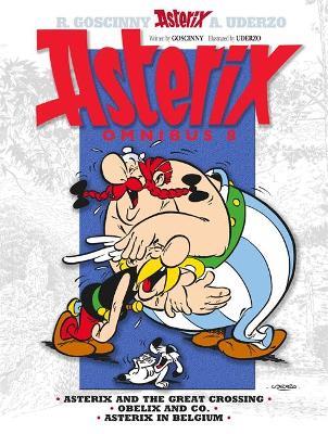 Asterix: Asterix Omnibus 8: Asterix and The Great Crossing, Obelix and Co., Asterix in Belgium - Rene Goscinny - cover