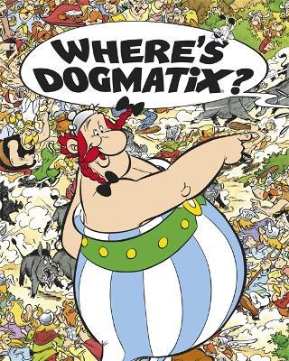 Asterix: Where's Dogmatix? - cover