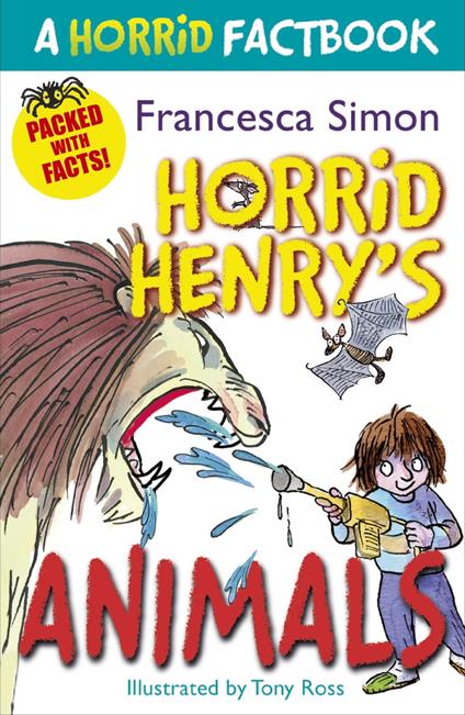 Horrid Henry's Animals - Francesca Simon,Tony Ross - ebook