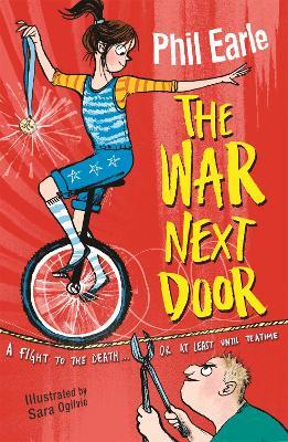 A Storey Street novel: The War Next Door - Phil Earle - cover
