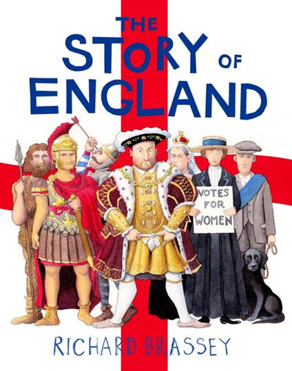 The Story of England - Richard Brassey - ebook