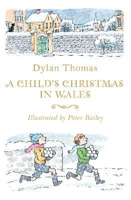 A Child's Christmas in Wales - Dylan Thomas - cover