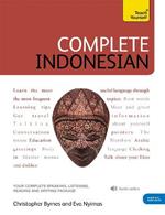 Complete Indonesian Beginner to Intermediate Course: (Book and audio support)