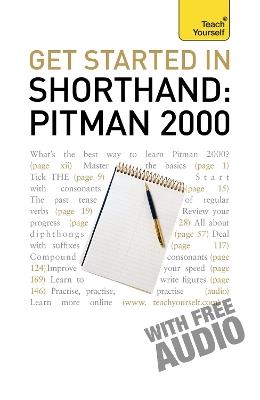 Get Started In Shorthand: Pitman 2000: Master the basics of shorthand: a beginner's introduction to Pitman 2000 - Pitman Publishing - cover